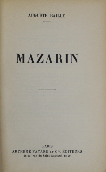 MAZARIN par AUGUSTE BAILLY , 1935, PREZINTA HALOURI DE APA *
