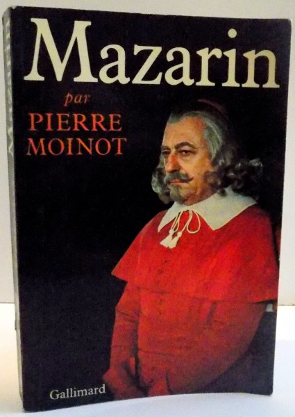 MAZARIN par PIERRE MOINOT , 1978