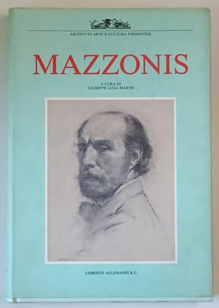 MAZZONIS ,  a cura di GIUSEPPE LUIGI MARINI , ALBUM DE ARTA CU TEXT IN LIMBA ITALIANA , 1993
