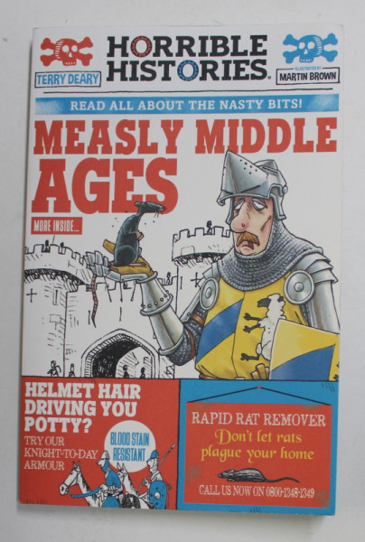 MEASLY MIDDLE AGES   by TERRY DEARY , illustrated by MARTIN BROWN , 2021