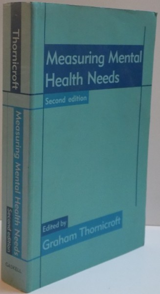 MEASURING MENTAL HEALTH NEEDS , SECOND EDITION , 2001