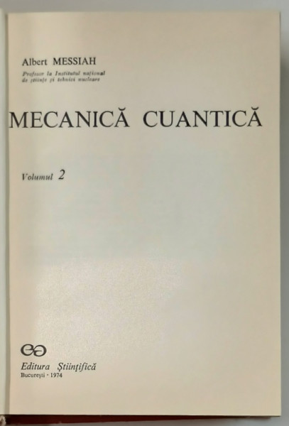 MECANICA CUANTICA, VOL. II de A. MESSIAH, 1974