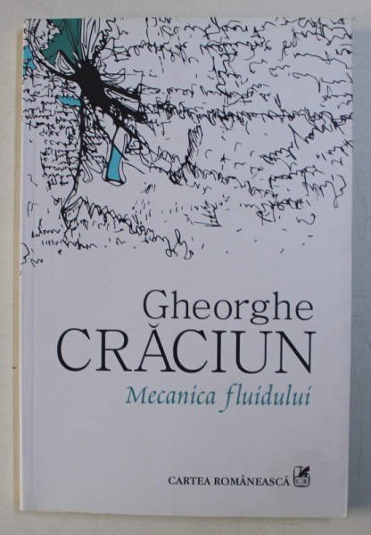 MECANICA FLUIDULUI de GHEORGHE CRACIUN , 2014