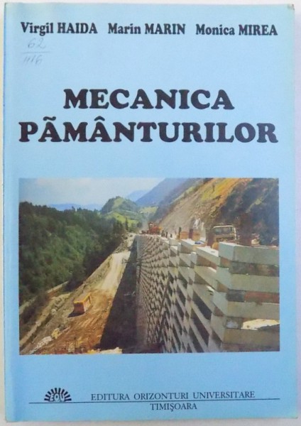 MECANICA PAMANTURILOR de VIRGIL HAIDA ...MONICA MIREA , 2004