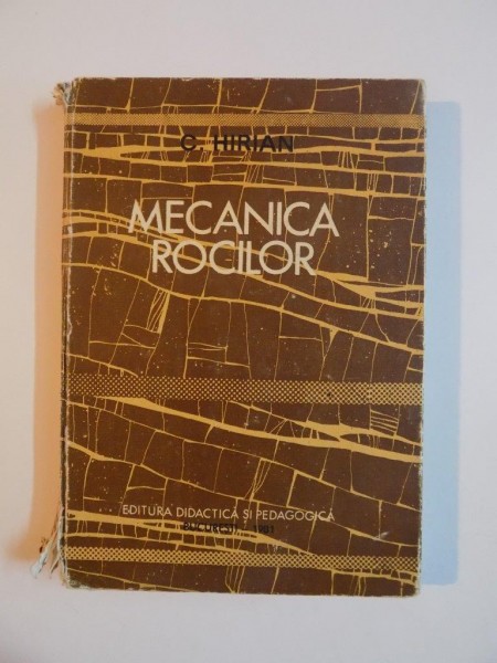 MECANICA ROCILOR de C. HIRIAN, 1981