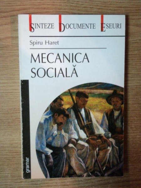 MECANICA SOCIALA de SPIRU HARET  2001