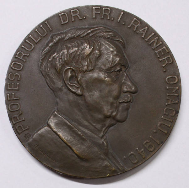 MEDALIE PROFESORULUI DR. FR. I. RAINER , OMAGIU , 1940