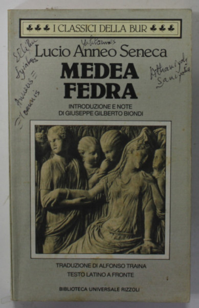 MEDEA , FEDRA di LUCIO ANNEO SENECA , TEXT IN LATINA SI  ITALIANA , PREZINTA INSEMNARILE SI SUBLINIERILE LUI MARIN MINCU * , 1994