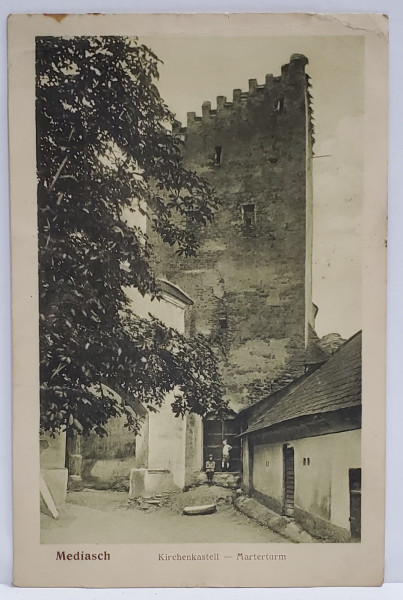 MEDIAS , TURNUL MANASTIRII , CARTE POSTALA , 1910