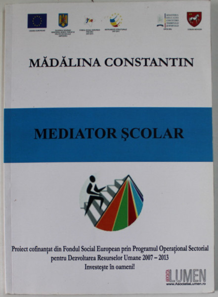 MEDIATOR SCOLAR de MADALINA CONSTANTIN , ANII '2000