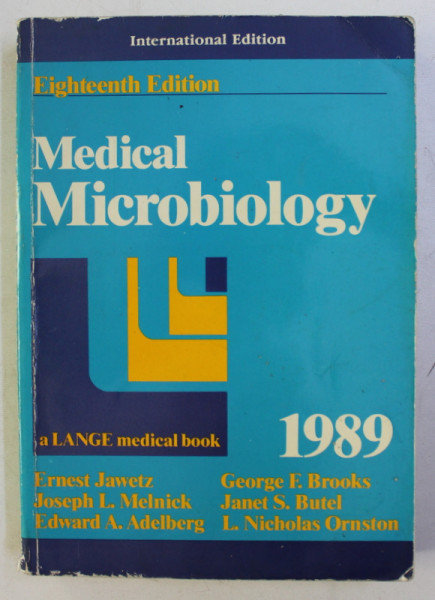 MEDICAL MICROBIOLOGY by ERNEST JAWETZ ...L. NICHOLAS ORNSTON , 1989