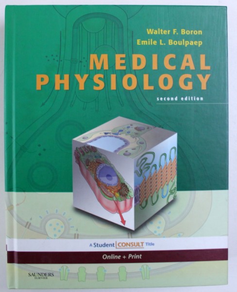 MEDICAL PHYSIOLOGY by WALTER F. BORON and EMILE L BOULPAEP , 2009