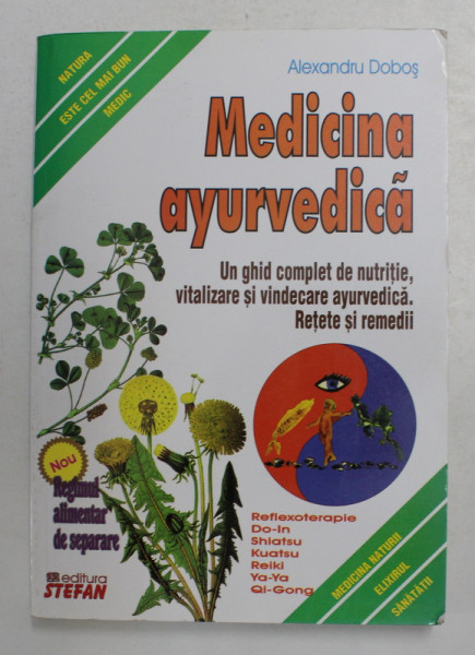 MEDICINA AYURVEDICA de ALEXANDRU DOBOS , 2009