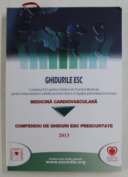 MEDICINA CARDIOVASCULARA  - COMPENDIU DE GHIDURI ESC PRESCURTATE 2013