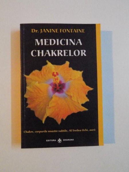 MEDICINA CHAKRELOR de JANINE FONTAINE , 2009