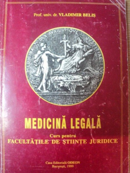 MEDICINA LEGALA de VLADIMIR BELIS , 1999