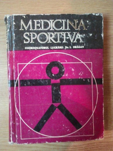 MEDICINA SPORTIVA de I. DRAGAN , 1974