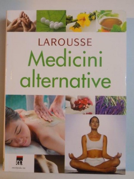 MEDICINI ALTERNATIVE LAROUSSE 2007