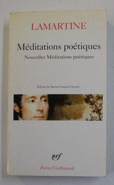 MEDITATIONS POETIQUES - NOUVELLES MEDITATIONS POETIQUES par LAMARTINE , 1981