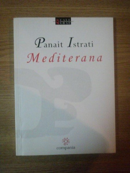 MEDITERANA de PANAIT ISTRATI , 2001