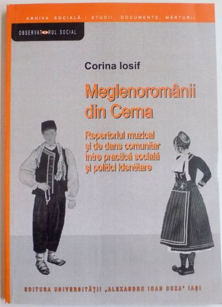 MEGLENOROMANII DIN CERNA de CORINA IOSIF , 2014