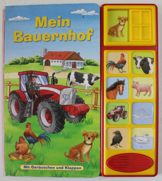 MEIN  BAUERNHOF , MIT GERUSCHEN UND KLAPPEN , text von STEPHANIE HENDEL , illustrated by AXEL DISSMANN  , 2015 ,