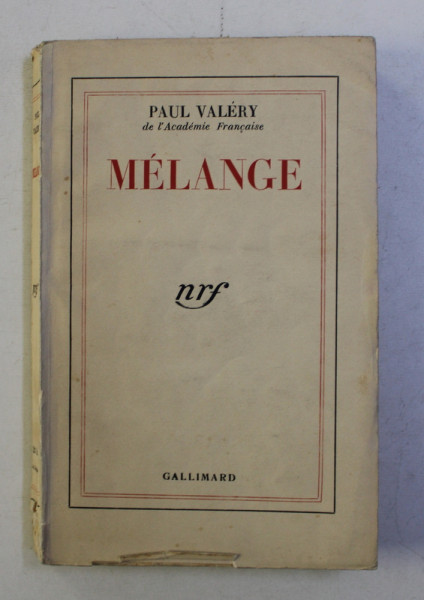 MELANGE par PAUL VALERY , 1941