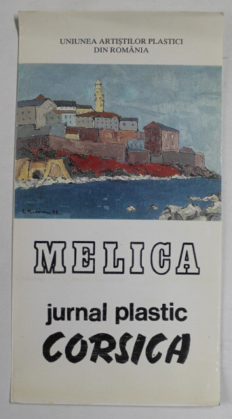 MELICA , JURNAL PLASTIC ,  CORSICA , PLIANT DE EXPOZTIE , 1994