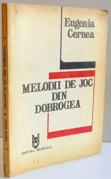 MELODII DE JOC DIN DOBROGEA de EUGENIA CERNEA  ,1977