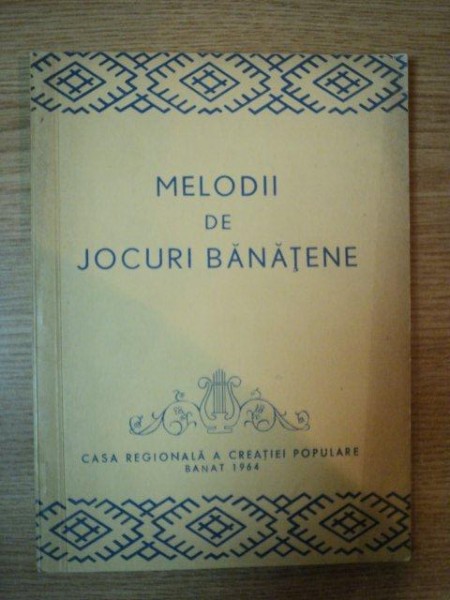 MELODII DE JOCURI BANATENE  1964