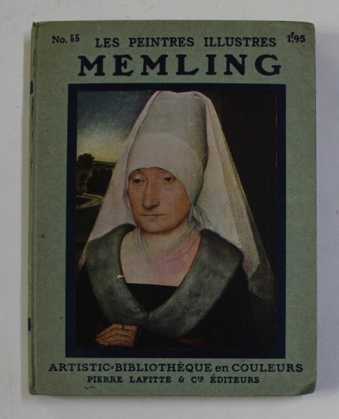 MEMLING  - COLLECTION '' LES PEINTRES ILLUSTRES '' NR. 55 , 1913