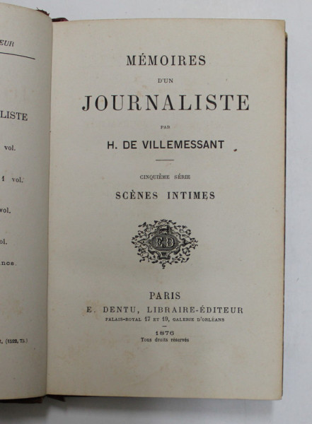 MEMOIRES D 'UN JOURNALISTE par H. DE VILLEMESSANT - SCENES INTIMES , 1876
