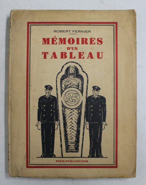 MEMOIRES D 'UN TABLEAU par ROBERT FERNIER , 1936