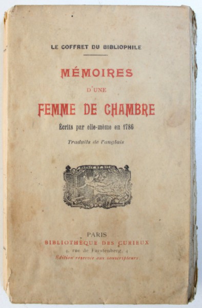 MEMOIRES D ' UNE FEMME DE CHAMBRE  ECRITS PAR ELLE  - MEME EN 1786 , 1914 , EDITIE NUMEROTATA *
