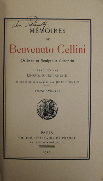 MEMOIRES de BENVENUTO CELLINI , ORFEVRE ET SCULPTEUR FLORENTIN , TOME PREMIER , 1919 , COPERTA REFACUTA