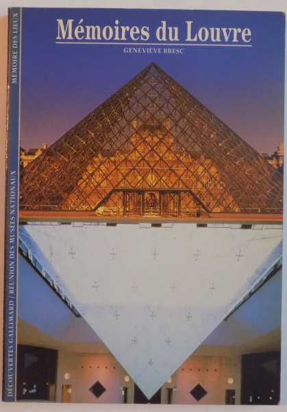 MEMOIRES DU LOUVRE de GENEVIEVE BRESC, 1993