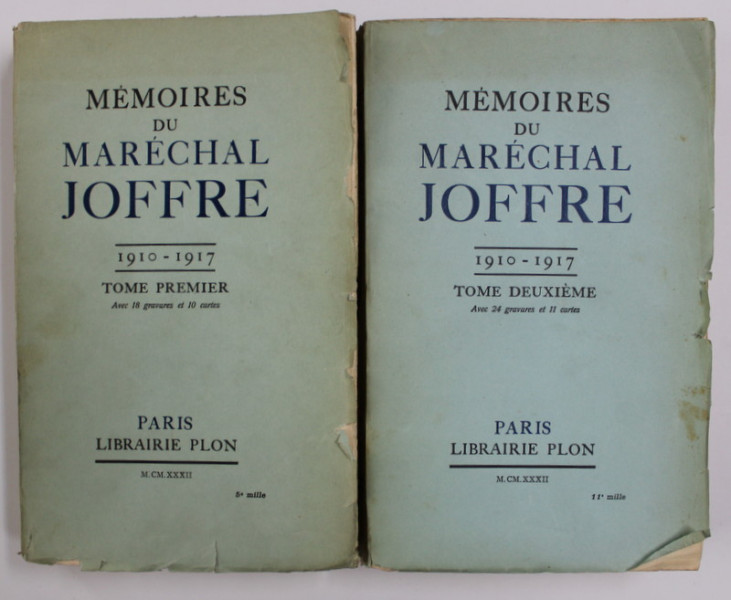 MEMOIRES DU MARECHAL JOFFRE 1910-1917 , VOL I-II , 1932