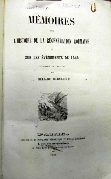 MEMOIRES  SUR L' HISTOIRE  DE LA GENERATION  ROUMAINE OU SUR LES EVENEMENTS  DE 1848   J.H. RADULESCO