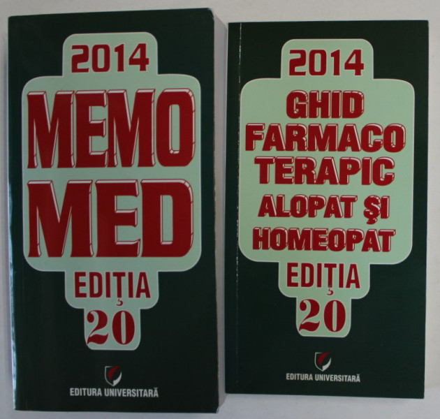 MEMOMED / GHID FARMACOTERAPIC ALOPAT SI HOMEOPAT , EDITIA 20 , 2 VOLUME , 2014