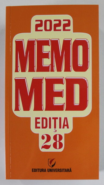 MEMOMED , MEMORATOR DE FARMACOLOGIE , EDITIA 28 , 2022 * PREZINTA HALOURI DE APA