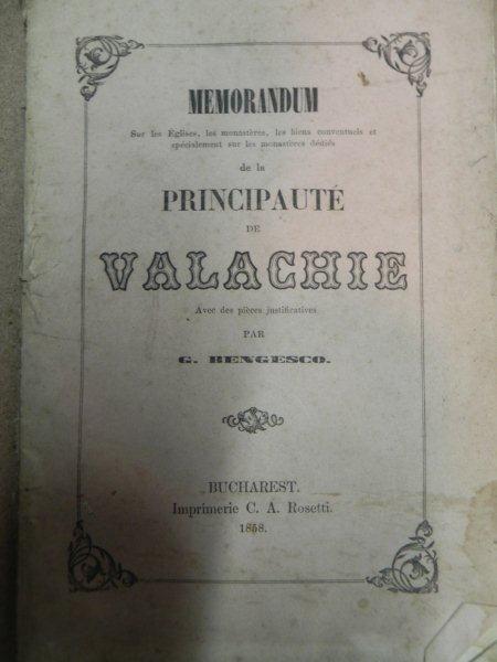 MEMORANDUM DE LA PRINCIPAUTE DE VALACHIE  G. BENGESCO --BUC 1858