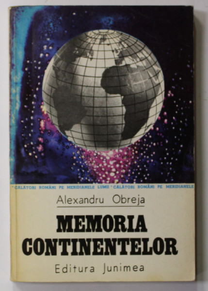 MEMORIA CONTINENTELOR de ALEXANDRU OBREJA , 1975