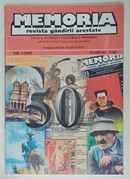 MEMORIA , REVISTA GANDIRII ARESTATE , NR. 1 / 2005
