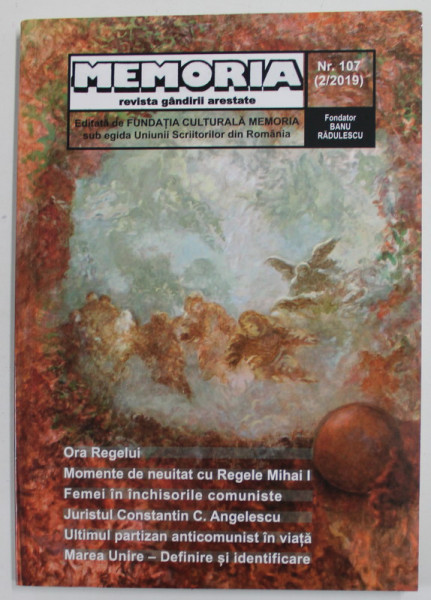MEMORIA , REVISTA GANDIRII ARESTATE , NR. 107 / 2019