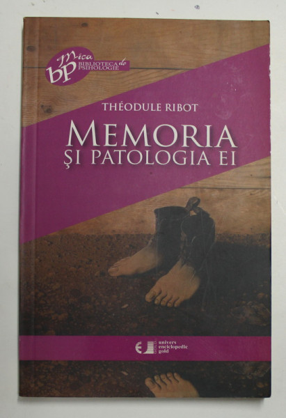 MEMORIA SI  PATOLOGIA EI de THEODULE RIBOT , 2010