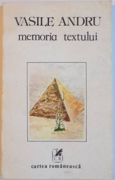 MEMORIA TEXTULUI de VASILE ANDRU, 1992