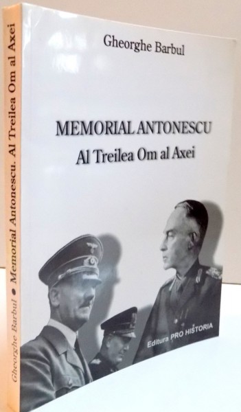 MEMORIAL ANTONESCU AL TREILEA OM AL AXEI , 2001