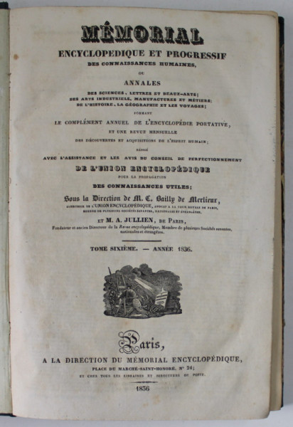 MEMORIAL ENCYCLOPEDIQUE ET PROGRESSIF DES CONNAISSANCES HUMAINES, sous la direction de M.C. BAILLY de MERLIEUX , TOME SIXIEME , 1836