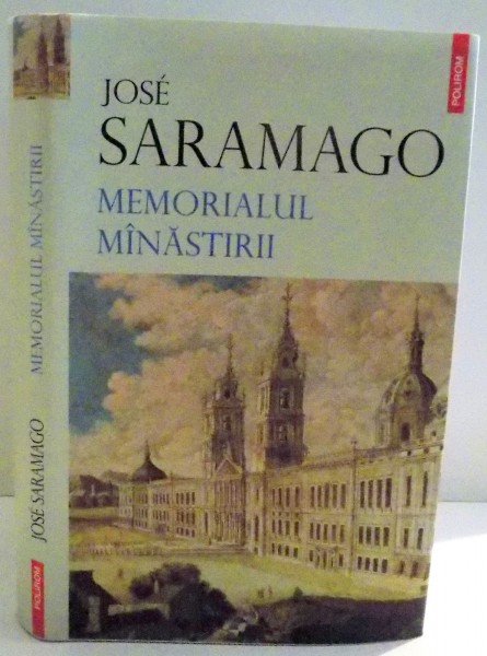 MEMORIALUL MANASTIRII de JOSE SARAMAGO , 2017