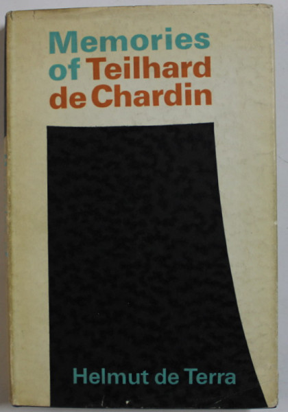 MEMORIES OF TEILHARD DE CHARDIN , 1964